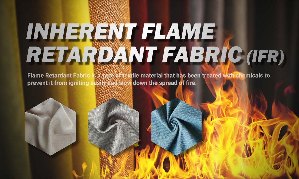Flame Retardant Fabric Features Introduction